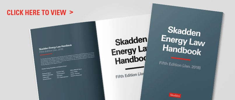Skadden Energy Law Handbook